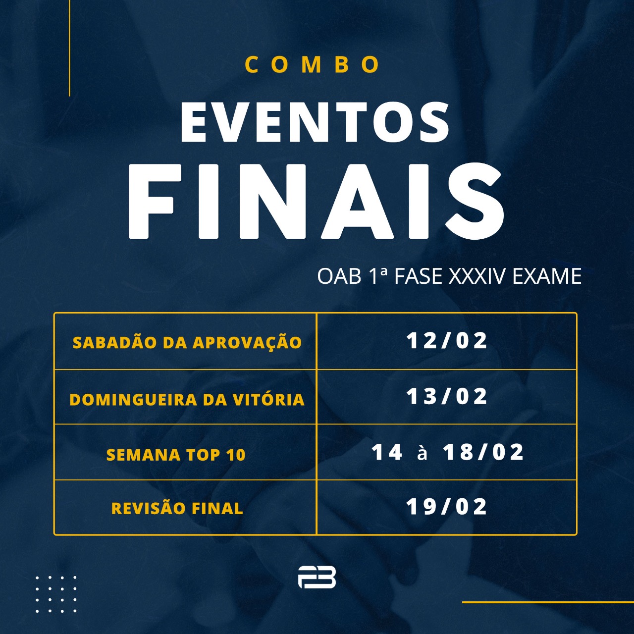 COMBO EVENTOS FINAIS - OAB 1º FASE EXAME XXXIV
