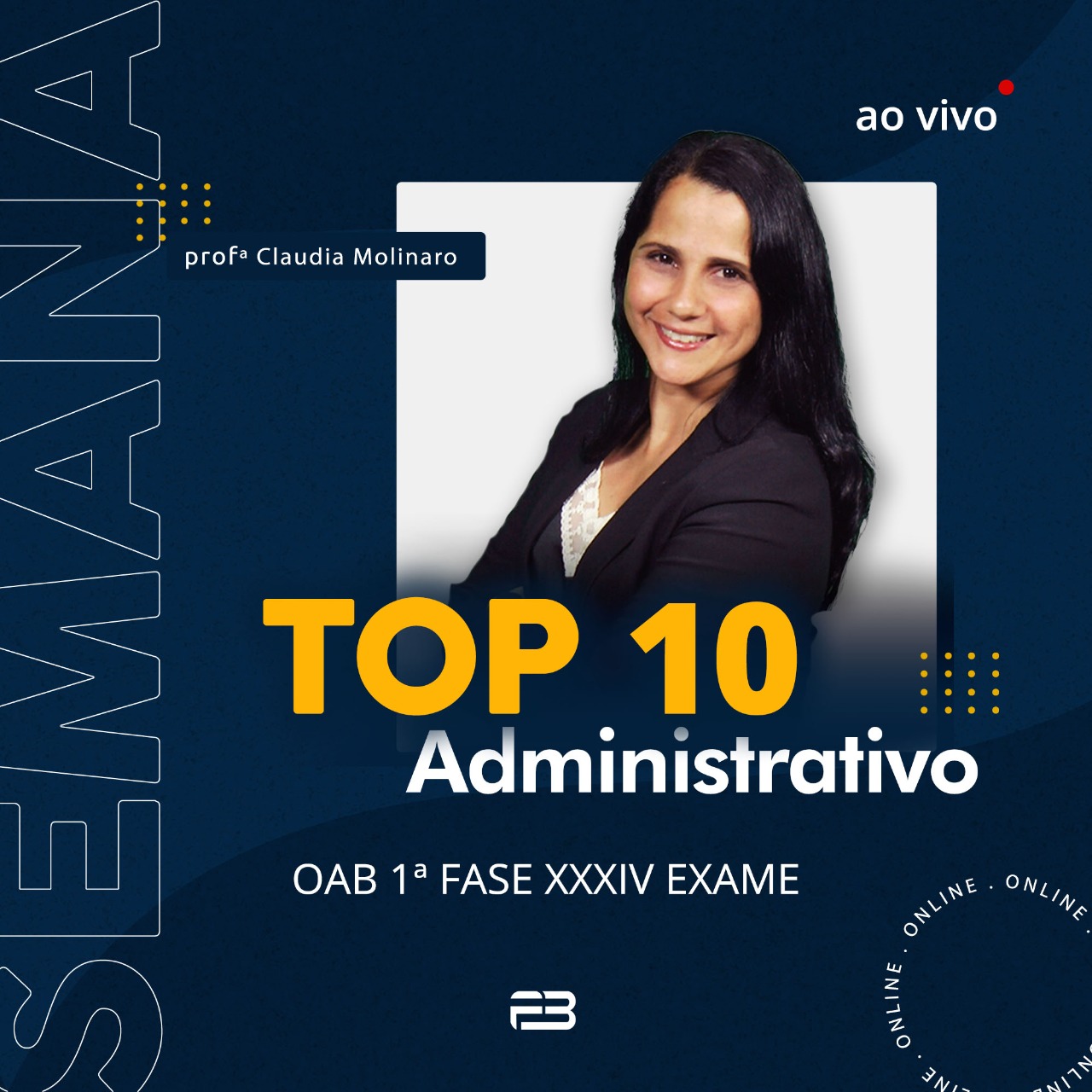 TOP 10 ADMINISTRATIVO - OAB 1º FASE XXXIV EXAME