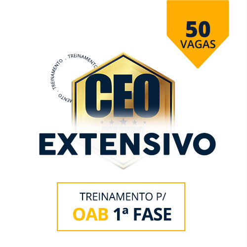 CEO EXTENSIVO -  41 EXAME - OAB 1 FASE  